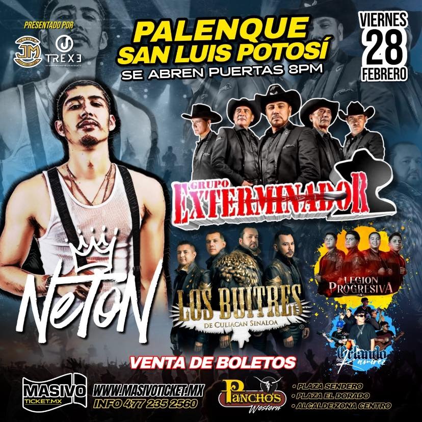 Netón Vega, Grupo Exterminador y Los Buitres de Sinaloa en el Palenque de San&nbsp;Luis