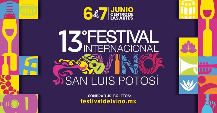 13⁰ Festival Internacional del Vino en San Luis&nbsp;Potosí