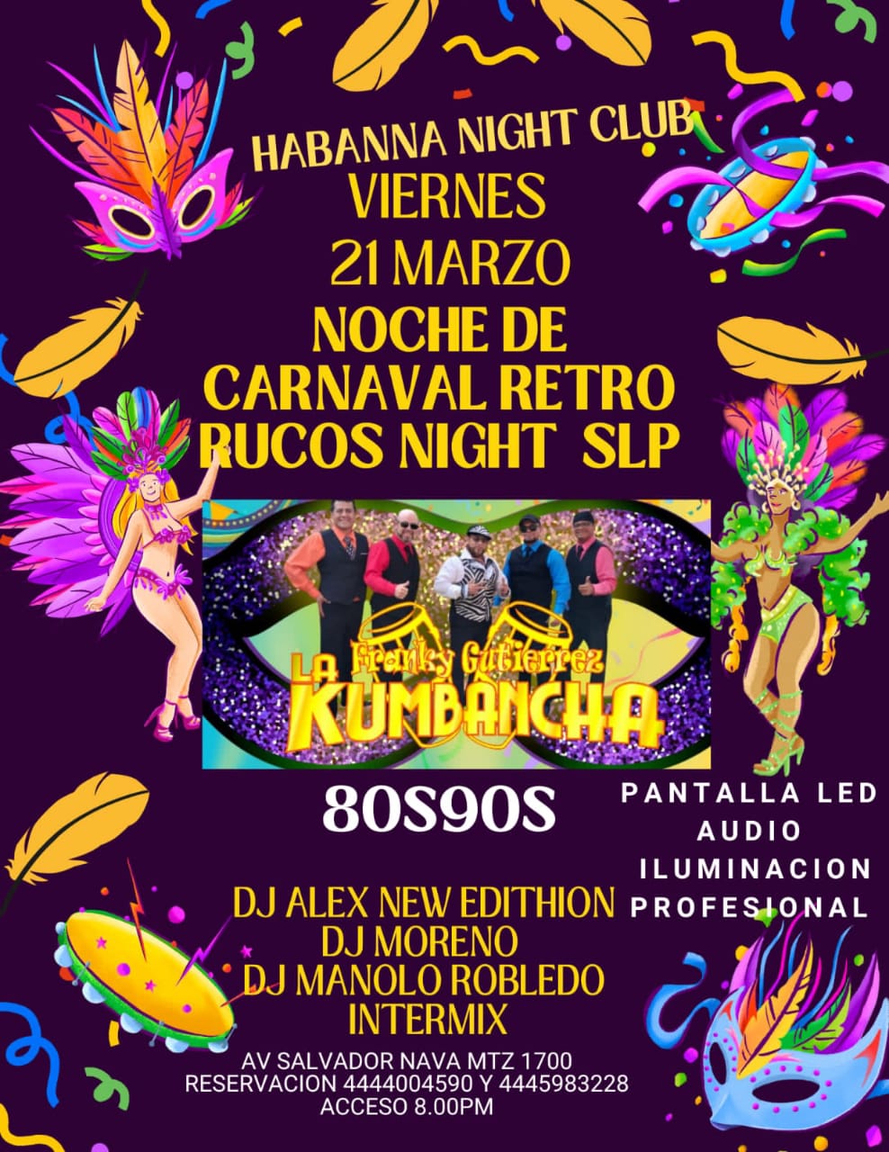 Habanna Night Club te invita a la Noche de Carnaval Retro – Rucos Night&nbsp;SLP