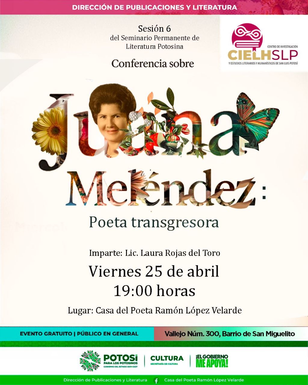 conferencia sobre la obra de la poeta Juana Meléndez en la 6ª sesión del seminario permanente de literatura potosina del&nbsp;CIELHSLP