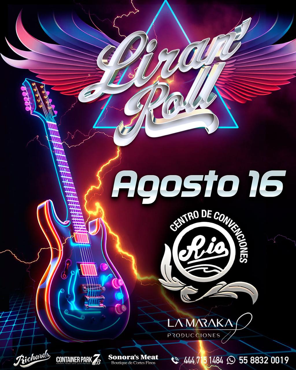 Liran Roll en el Centro de Convenciones Río muy pronto en&nbsp;SLP