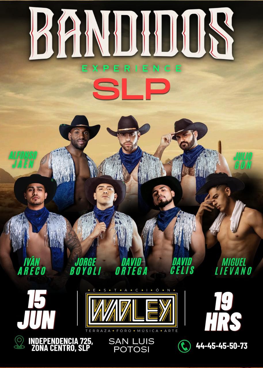 BANDIDOS  EXPERIENCE llega a San Luis&nbsp;Potosí