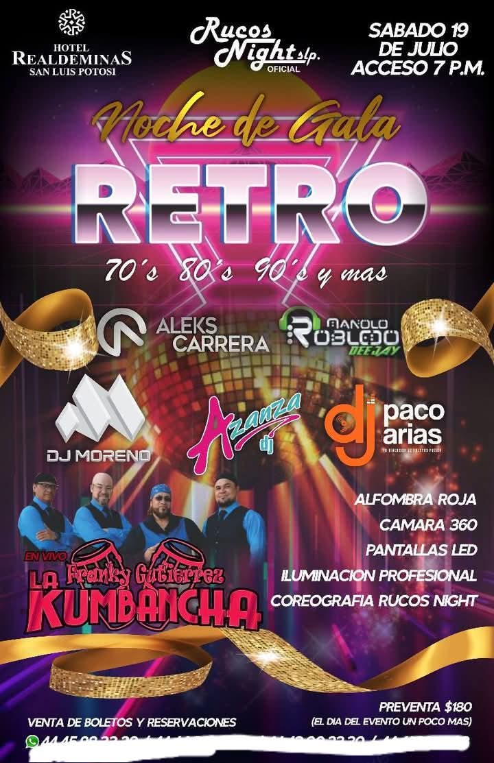 NOCHE DE GALA RETRO 🌟Revive lo mejor de los 70’s, 80’s,&nbsp;90’s