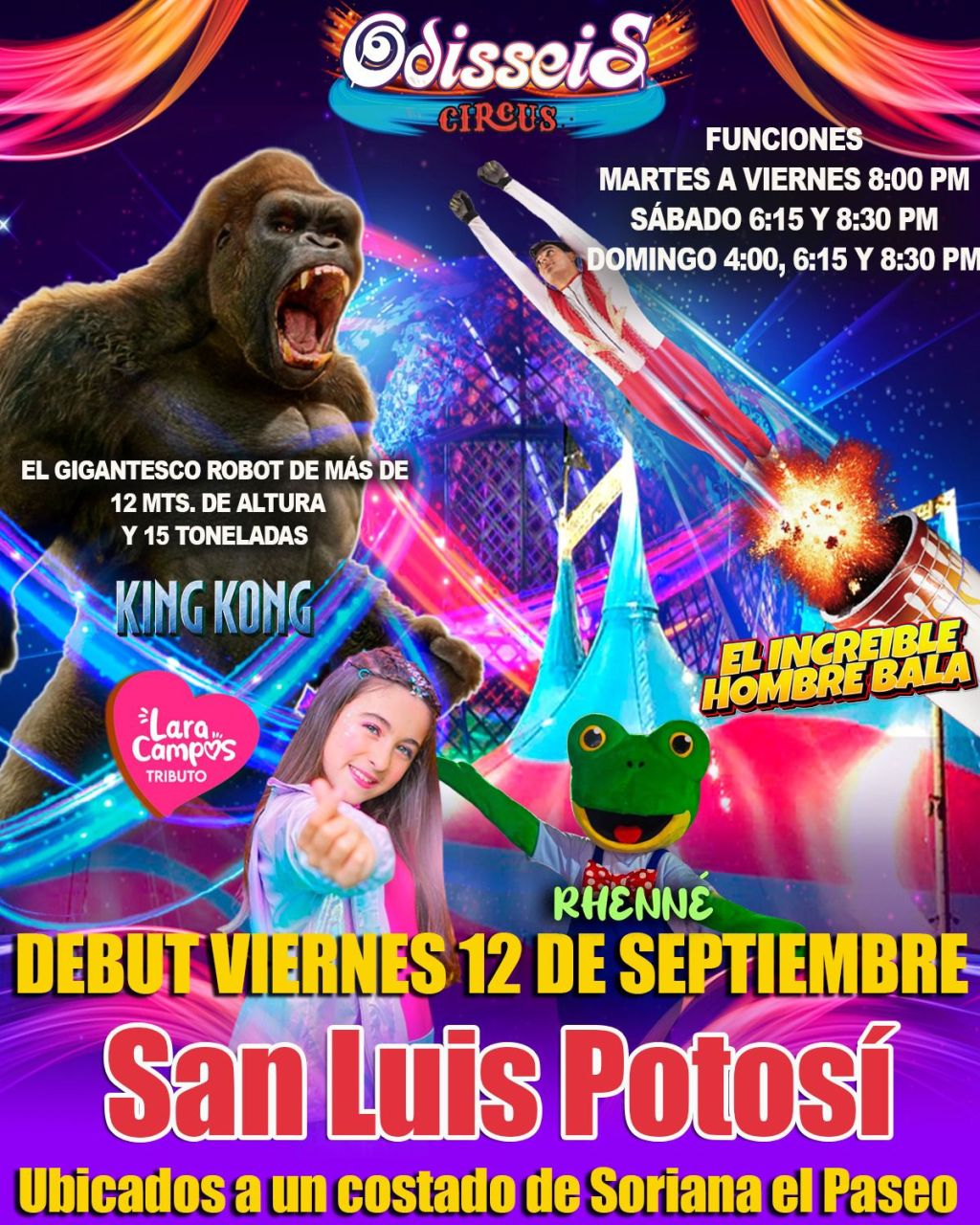 Llega por primera vez a San Luis Potosí, Ofisseis&nbsp;Circus
