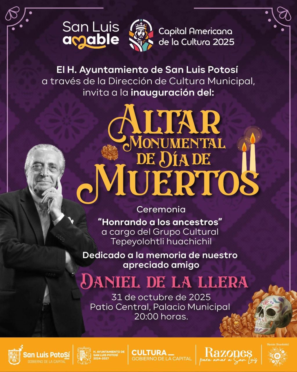 Cultura Municipal invita a la inauguración del Altar Monumental de Día de Muertos dedicado a Daniel de la&nbsp;Llera.