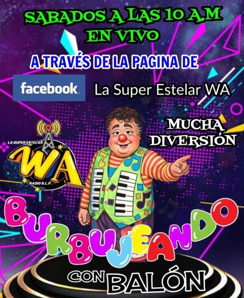 Burbujeando con Balón  en el Facebook de La Super Estelar&nbsp;WA