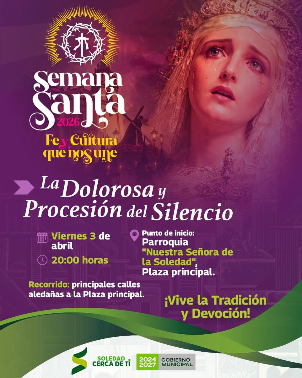 ¡Soledad se llena de fe, espiritualidad y devoción este Viernes&nbsp;Santo!