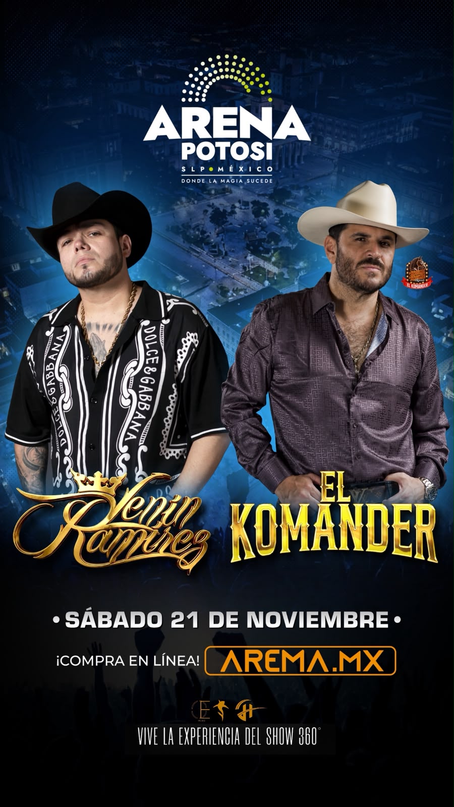 LENIN RAMÍREZ Y EL KOMANDER LLEGARÁN A LA ARENA POTOSÍ CON SHOW 360°